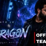 Dragon Movie Teaser out : NTR Ka Khunkhar Avatar ! 2026 Ki Sabse Badi Pan-India Film?